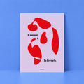 Affiche illustrée L'Amour à la French, célébration de l'amour à la française, fine art 150g coton, Dolcenola