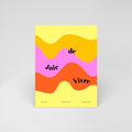 Carte postale illustrée Joie de Vivre, positive et lumineuse, fine art 300g coton, Dolcenola Studio Nice