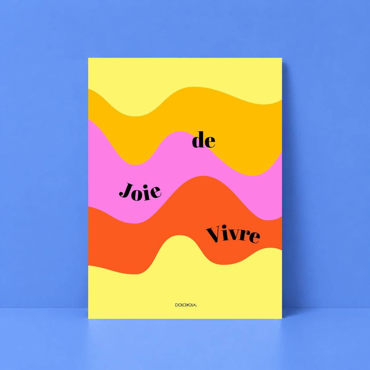 Affiche Joie de Vivre