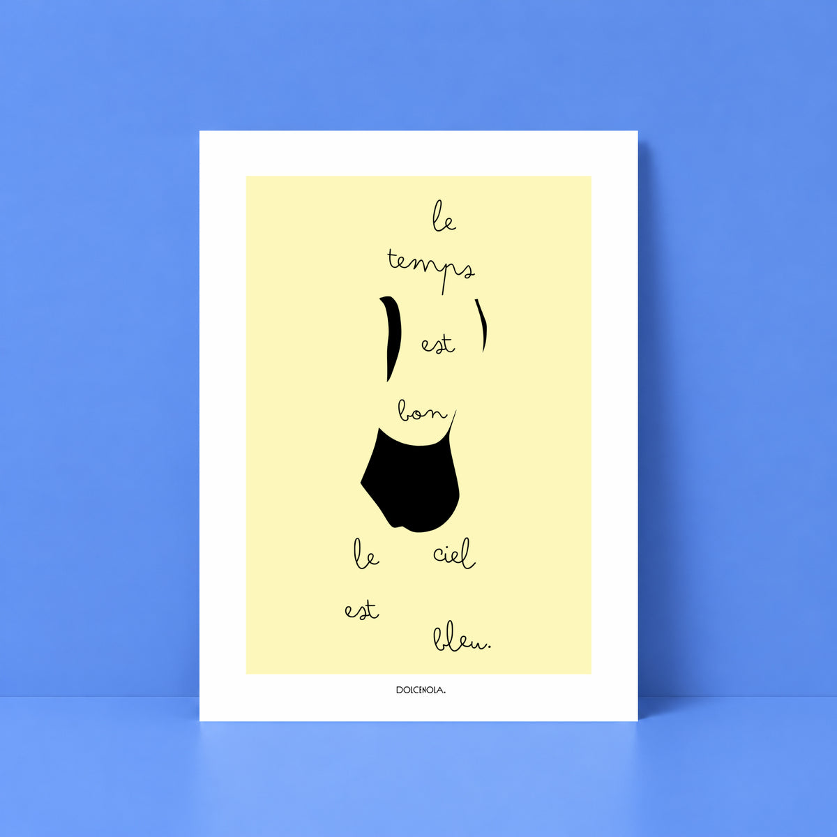 Affiche Le temps est bon
